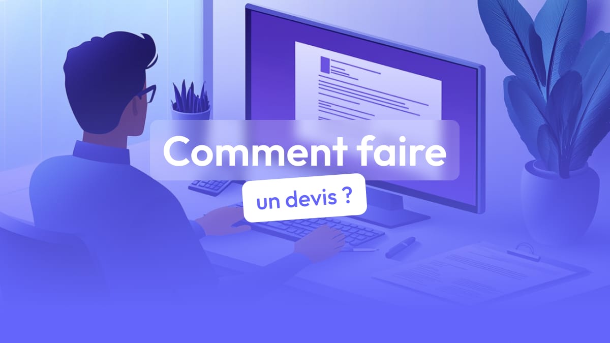 Comment faire un devis?