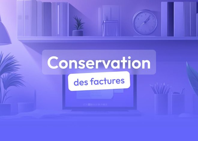 Règles de conservation des factures