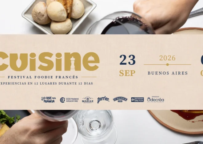 CUISINE 2026: Festival Foodie Francés en Buenos Aires